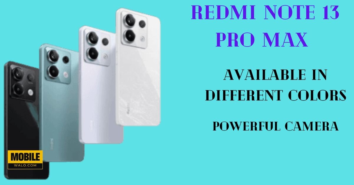 Redmi Note 13 pro max price in Pakistan